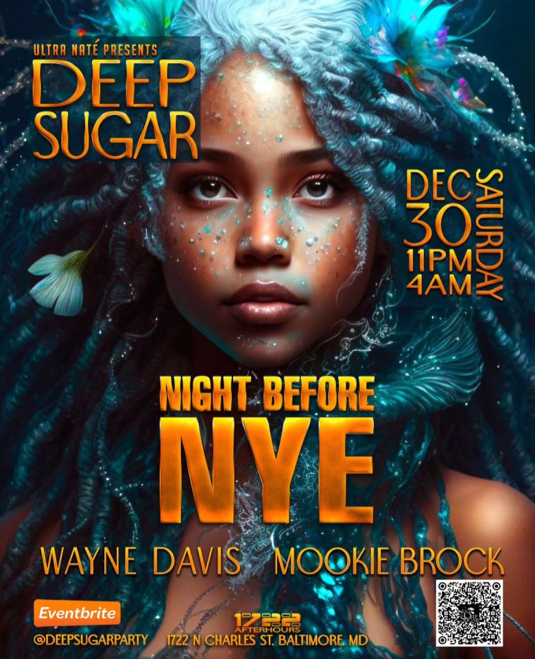 flyer for a Deep Sugar New Years Eve Event, Night Before NYE, Dec 30