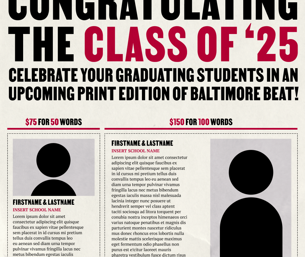 This image is of an ad to purchase a graduation announcement in Baltimore Beat. You can pay $75 for a 50-word announcement and $150 for 100 words.